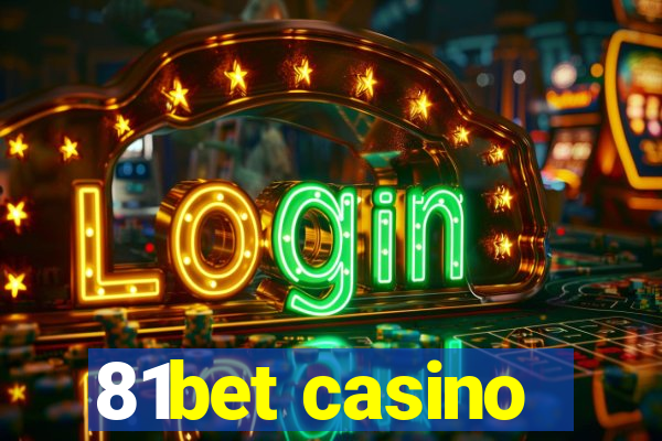 81bet casino